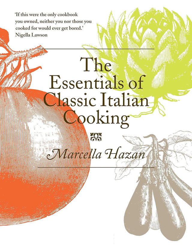 The Essentials of Classic Italian Cooking by Marcella Hazan Hardback Book
