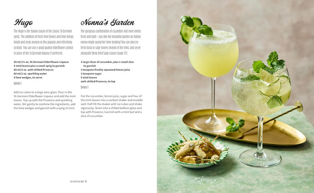 Aperitivo: Spritz in style with over 80 recipes for Italian cocktails & bar bites Hardback Book